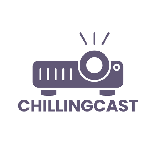 ChillingCast